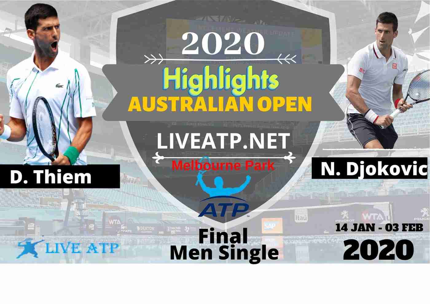 Aus Open D Thiem Vs N Djokovic Highlights 2020 Final
