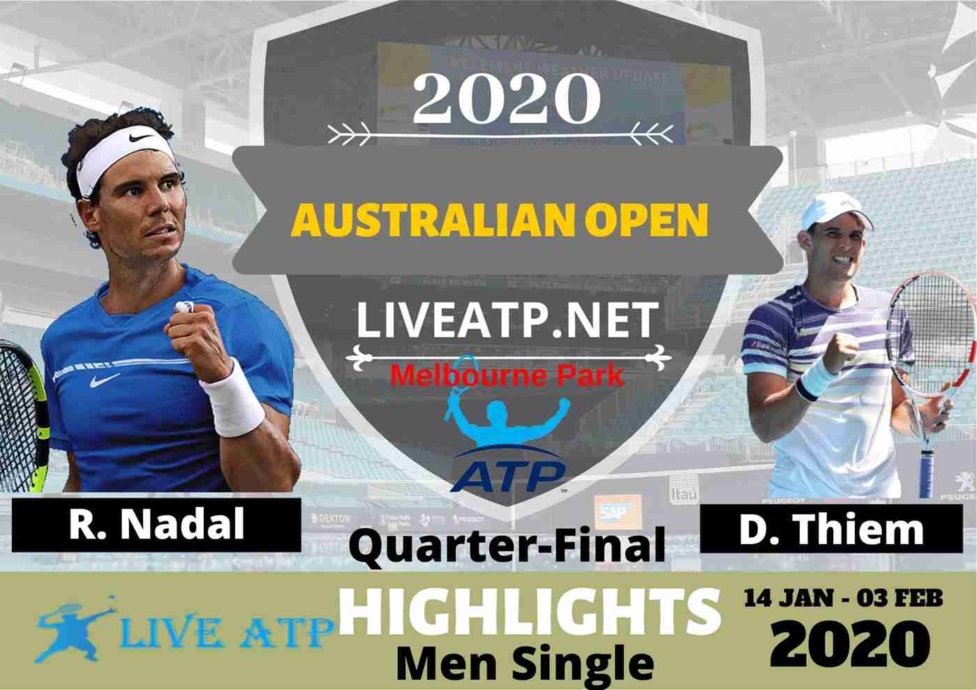 Aus Open R Nadal Vs D Thiem Highlights 2020 Quarter Final 
