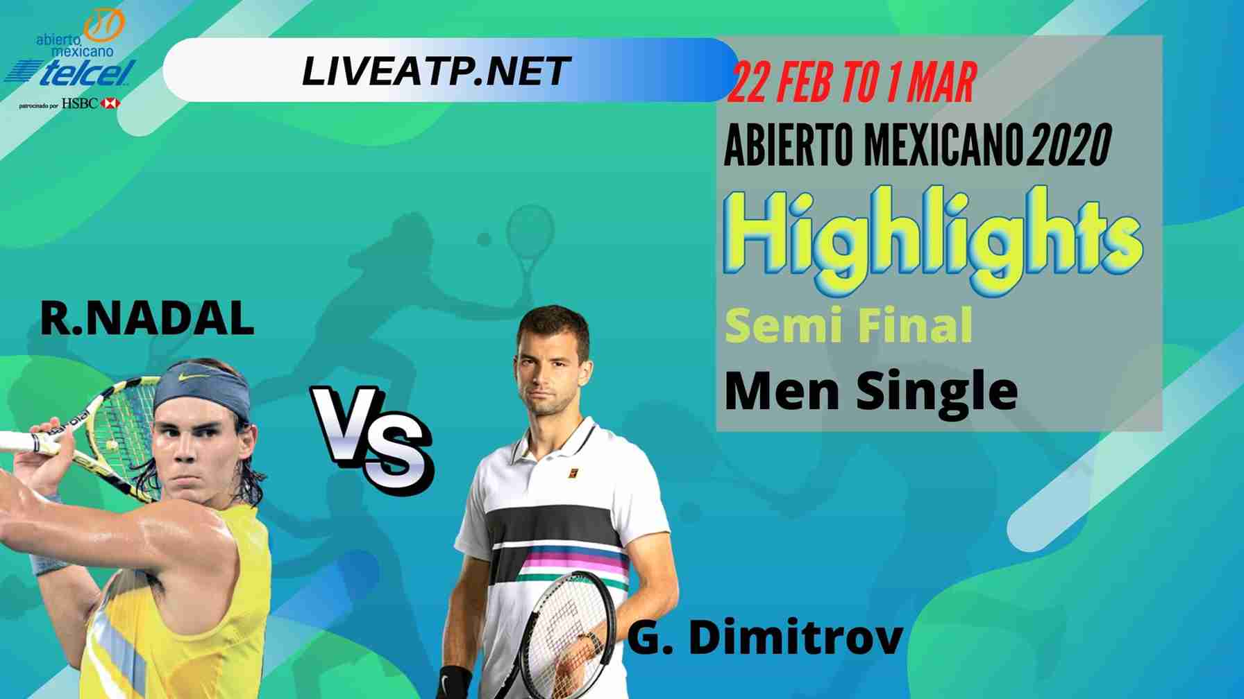 R Nadal Vs G Dimitrov Semi Final Highlights 2020
