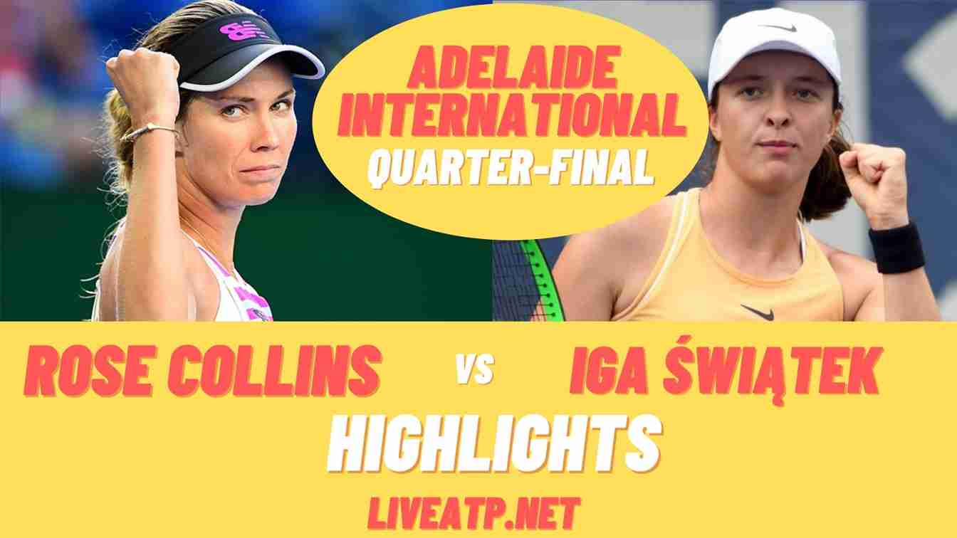 Adelaide International Quarter Final 2 Highlights WTA 2021