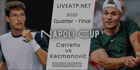 Carreno Vs Kecmanovic Tennis Napoli Cup Quarterfinal 21Oct2022 Highlights