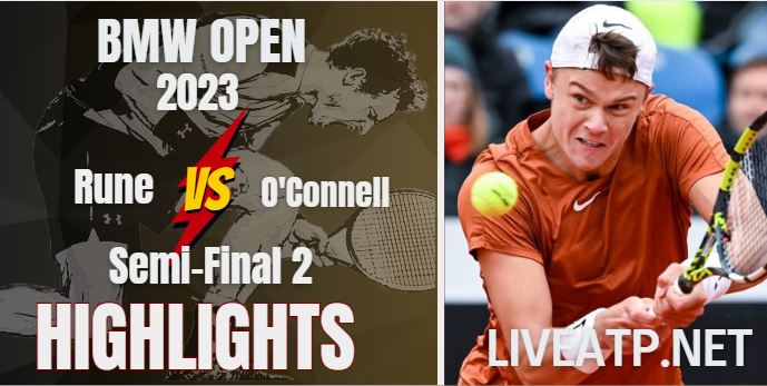 Rune Vs Connell BMW Open 22Apr2023 Highlights