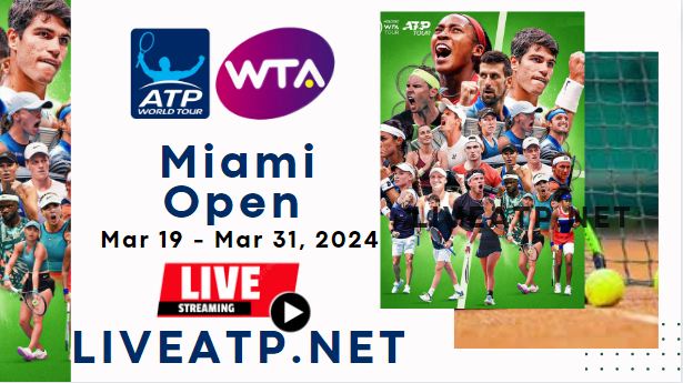2024 Miami Open Masters Tennis Semifinal 2 Live Stream - ATP & WTA slider