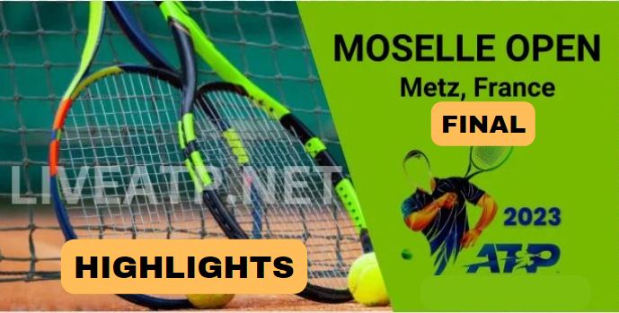 Moselle Open Final Video Highlights 2023