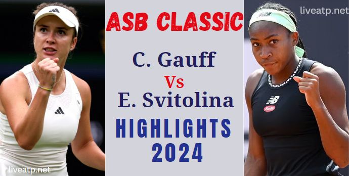 Gauff VS Svitolina ASB Classic Final Highlights 2024