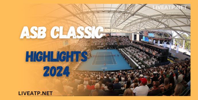 ASB Classic ATP Quarterfinals Video Highlights 2024