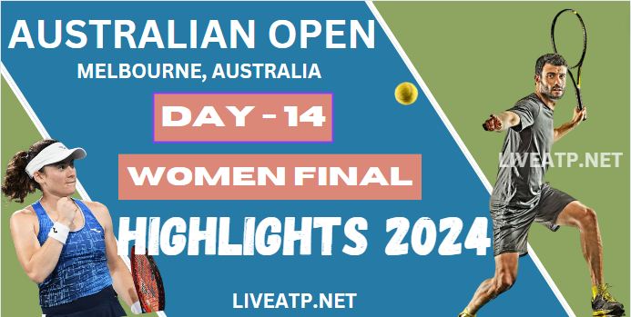 Australian Open Day 14 Highlights 2024