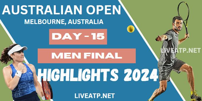 Australian Open Day 15 Highlights 2024