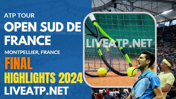 Montpellier Open Tennis Final Highlights 2024