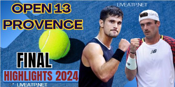 Open 13 Provence ATP Final Video Highlights 2024