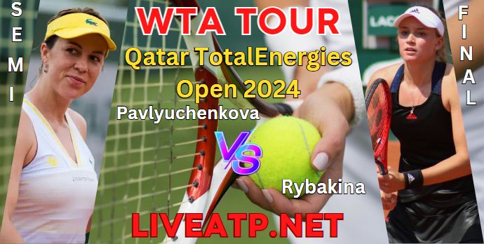 Elena Vs Anastasia Qatar Total Open SF 2024 Highlights