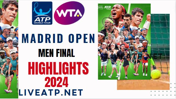 Madrid Open Men Final Video Highlights 2024