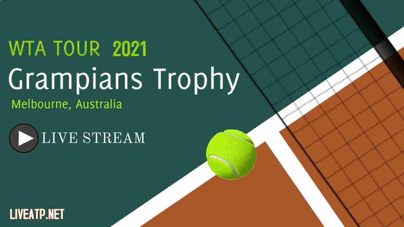 Grampians Trophy Tennis Live Stream