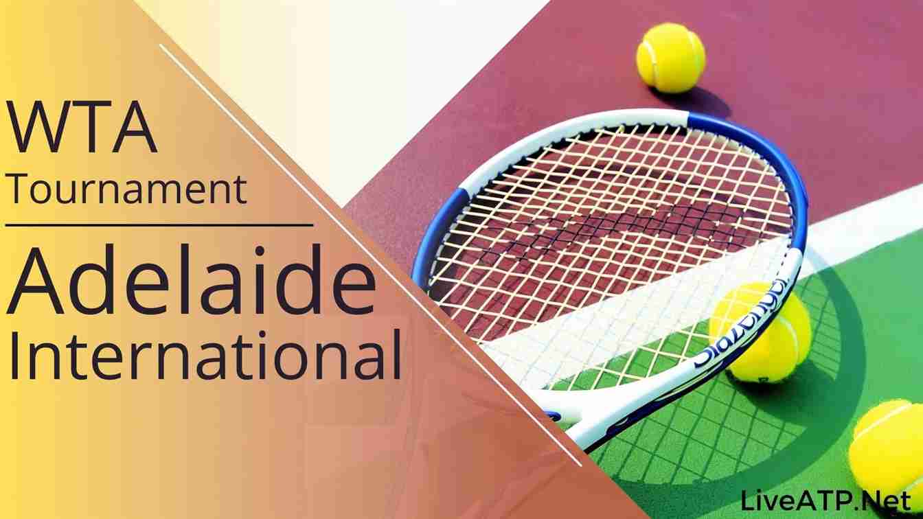 Adelaide International Tennis Live Stream