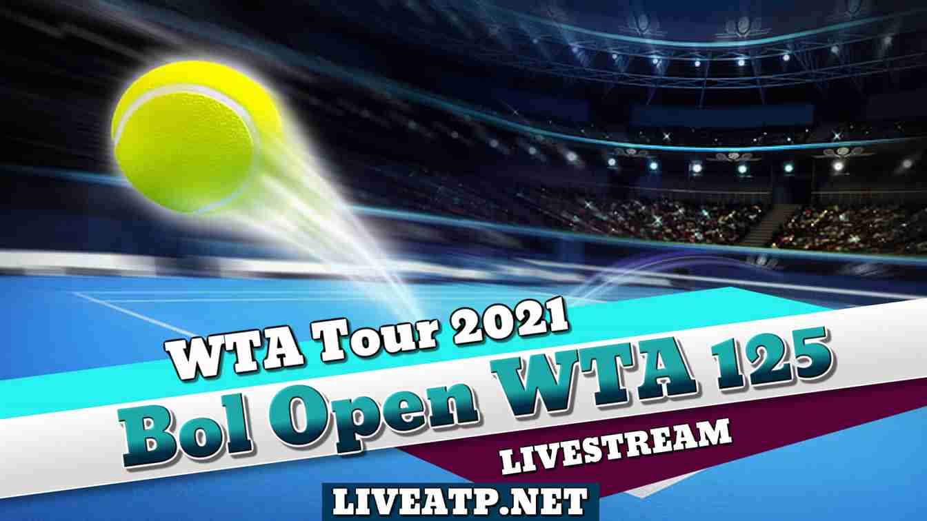 WTA Bol Open Tennis Live Stream