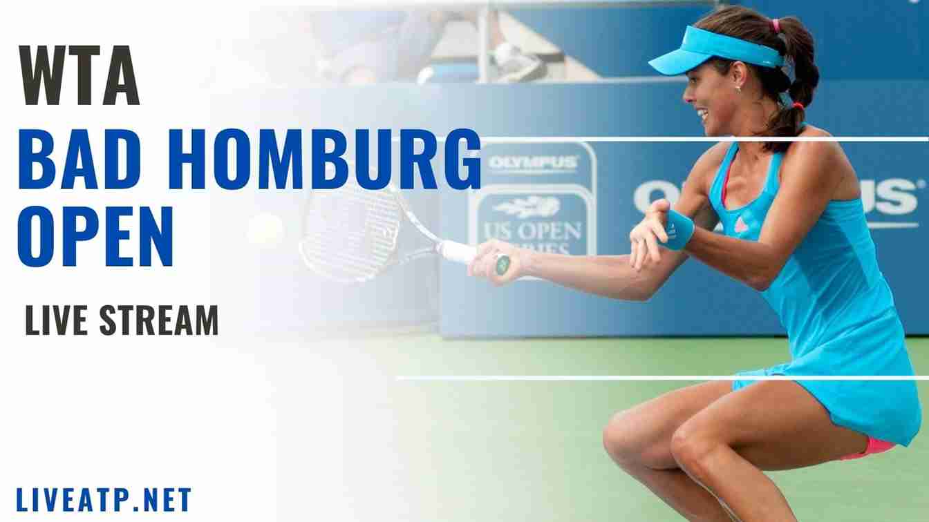 WTA Bad Homburg Open Tennis Live Stream