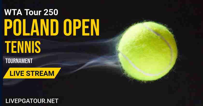 WTA Poland Open Live Stream
