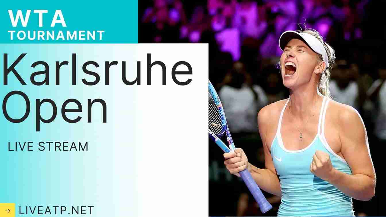Karlsruhe Open Tennis Live Stream