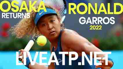 Naomi Osaka is participate to French Open 2022