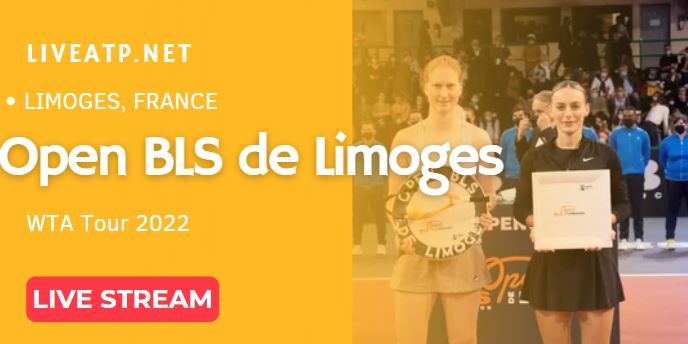 WTA Limoges Open Tennis Live Streaming Schedule How to watch