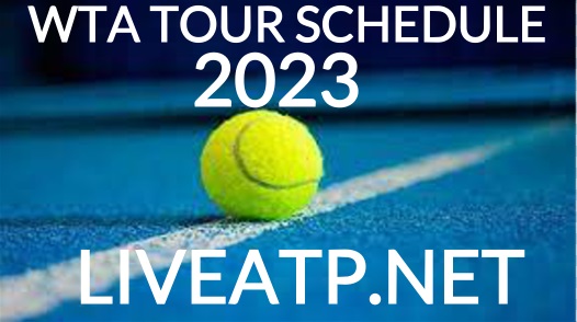 WTA Tennis Schedule 2023 Live Stream