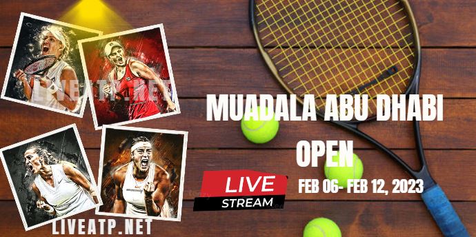 Abu Dhabi Open Tennis Live Streaming 2023