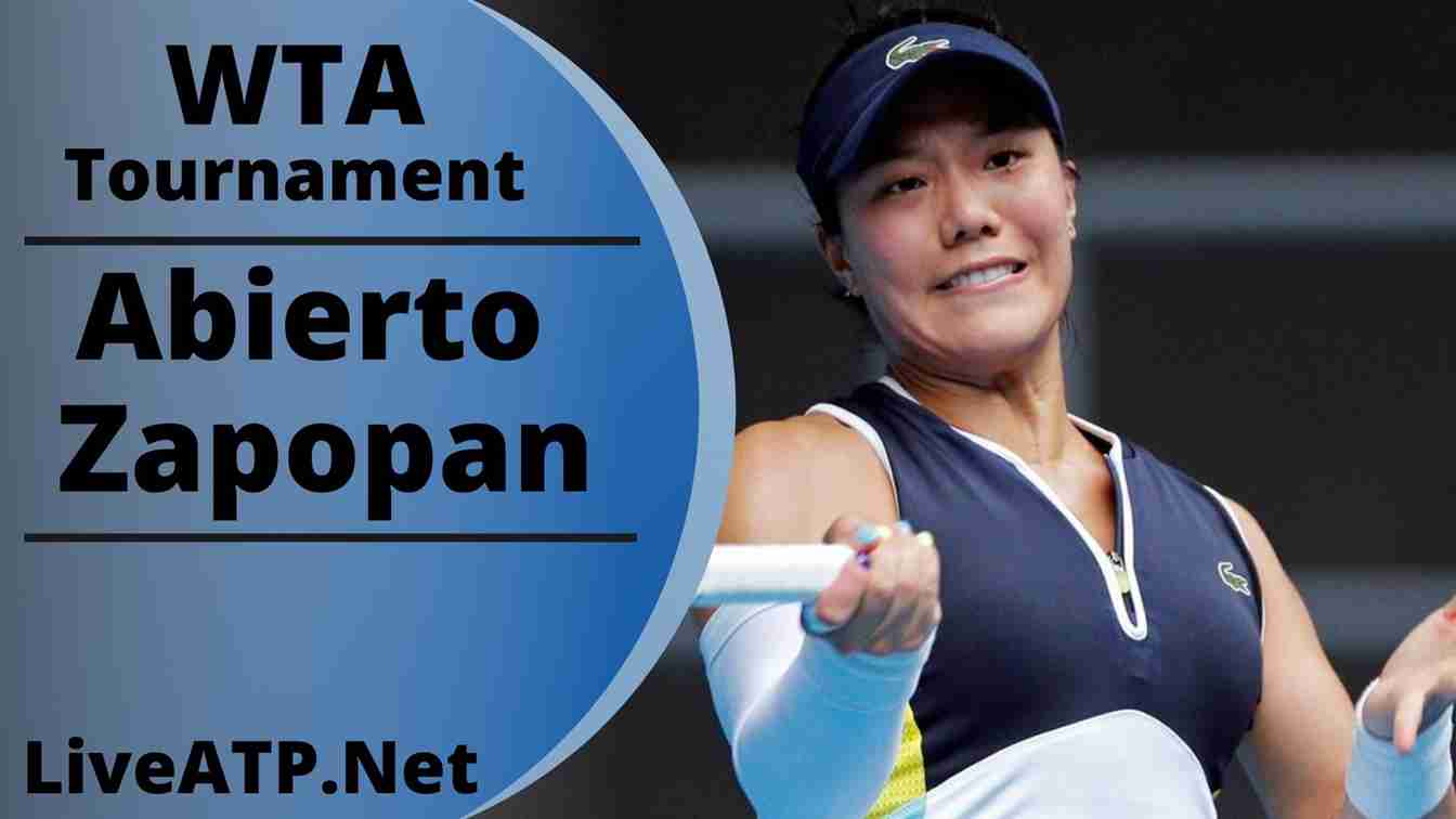 WTA Abierto De Guadalajara (Abierto Zapopan) Live Stream 2022