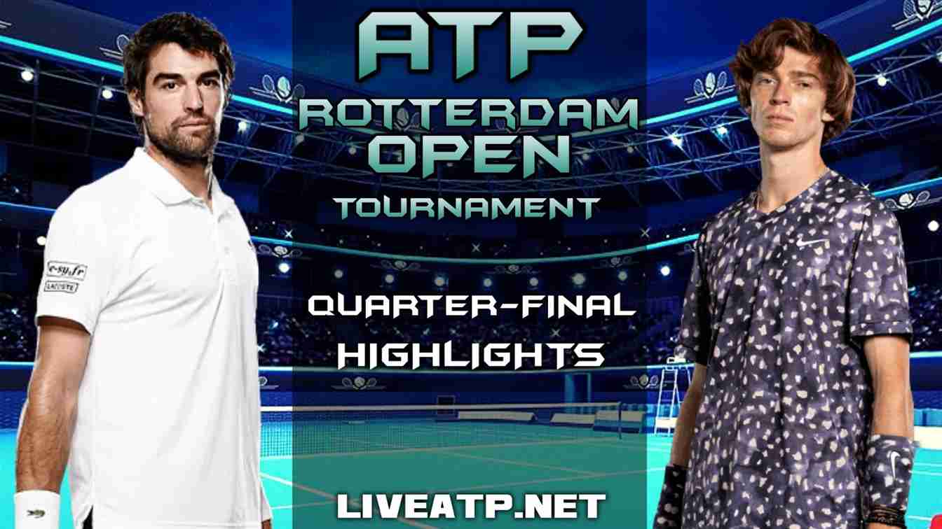 Rotterdam Open Quarter Final 1 Highlights 2021 ATP