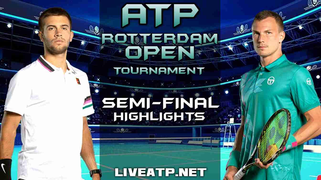 Rotterdam Open Semi Final 1 Highlights 2021 ATP