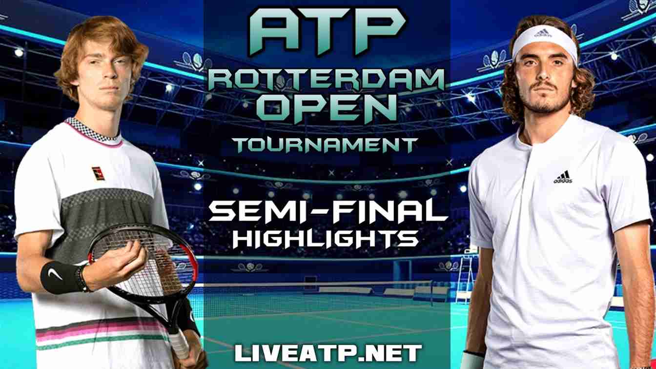 Rotterdam Open Semi Final 2 Highlights 2021 ATP