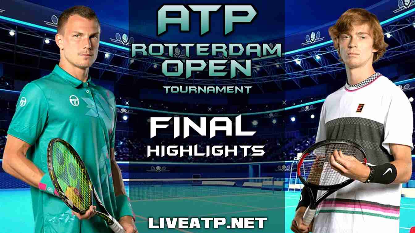 Rotterdam Open Final Highlights 2021 ATP