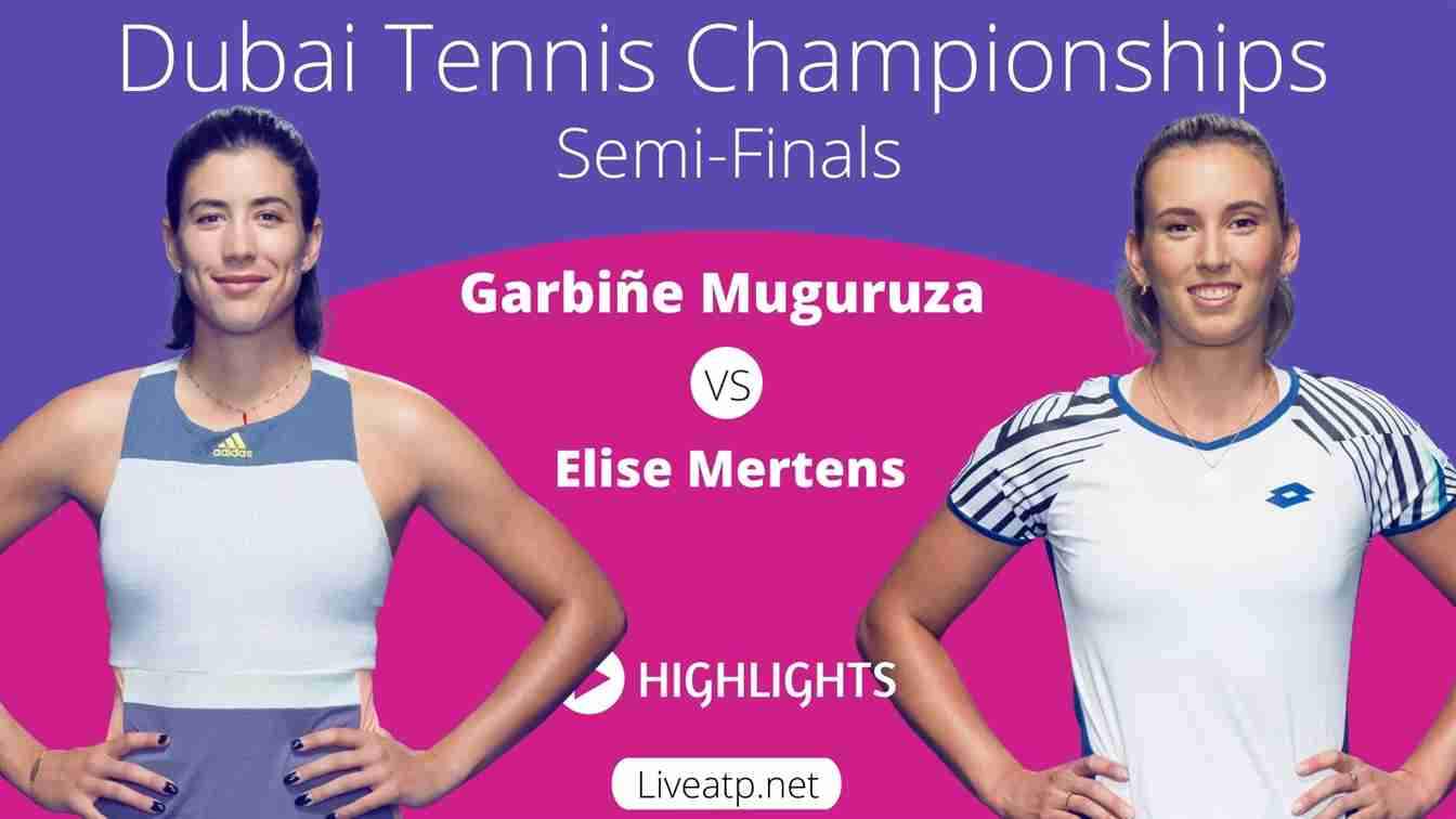 Dubai Championships Semi Final 2 Highlights 2021 WTA