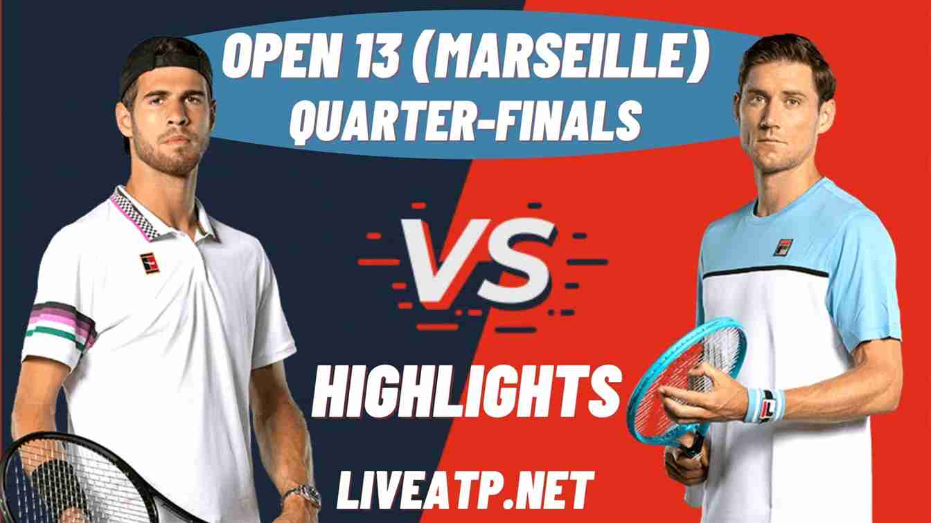 Open 13 Quarter Final 2 Highlights 2021 ATP