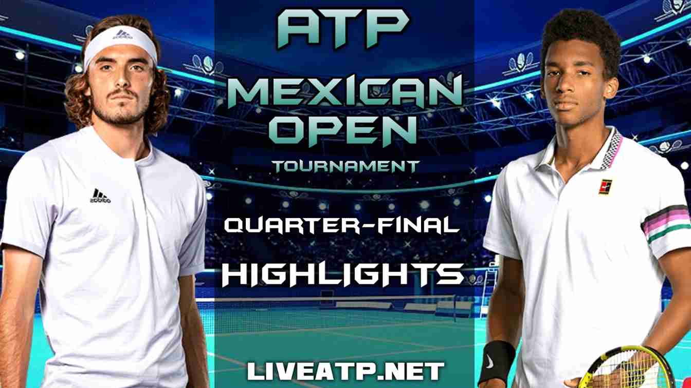 Mexican Open Quarter Final 2 Highlights 2021 ATP