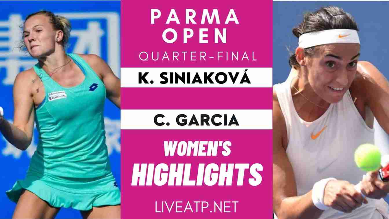 Parma Open Quarter Final 4 Highlights 2021 WTA