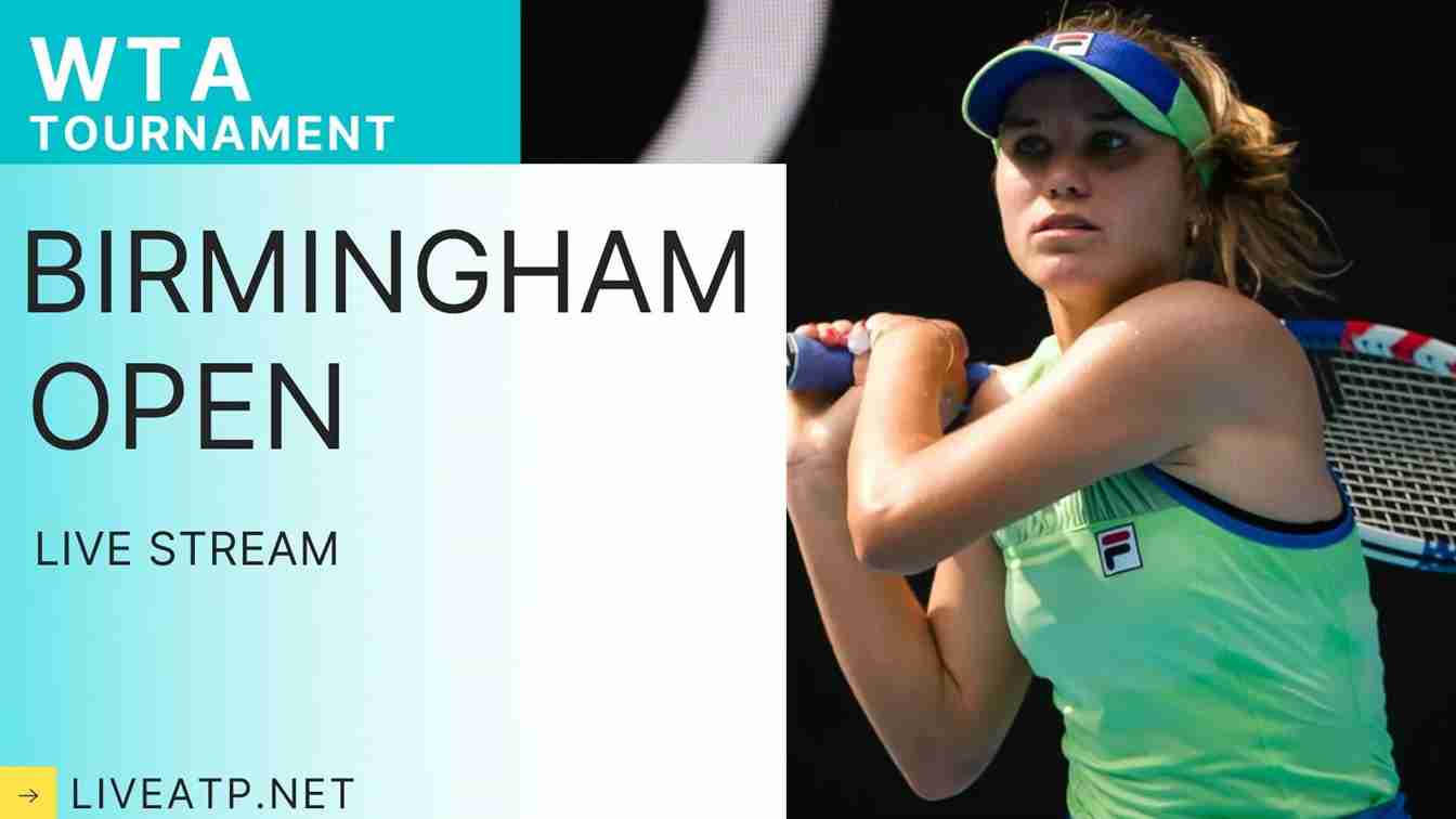 WTA Birmingham Classic 2023 Live Stream