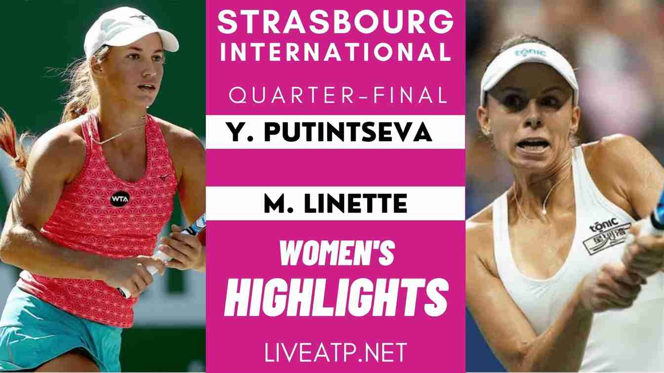 Strasbourg Quarter Final 2 Highlights 2021 WTA