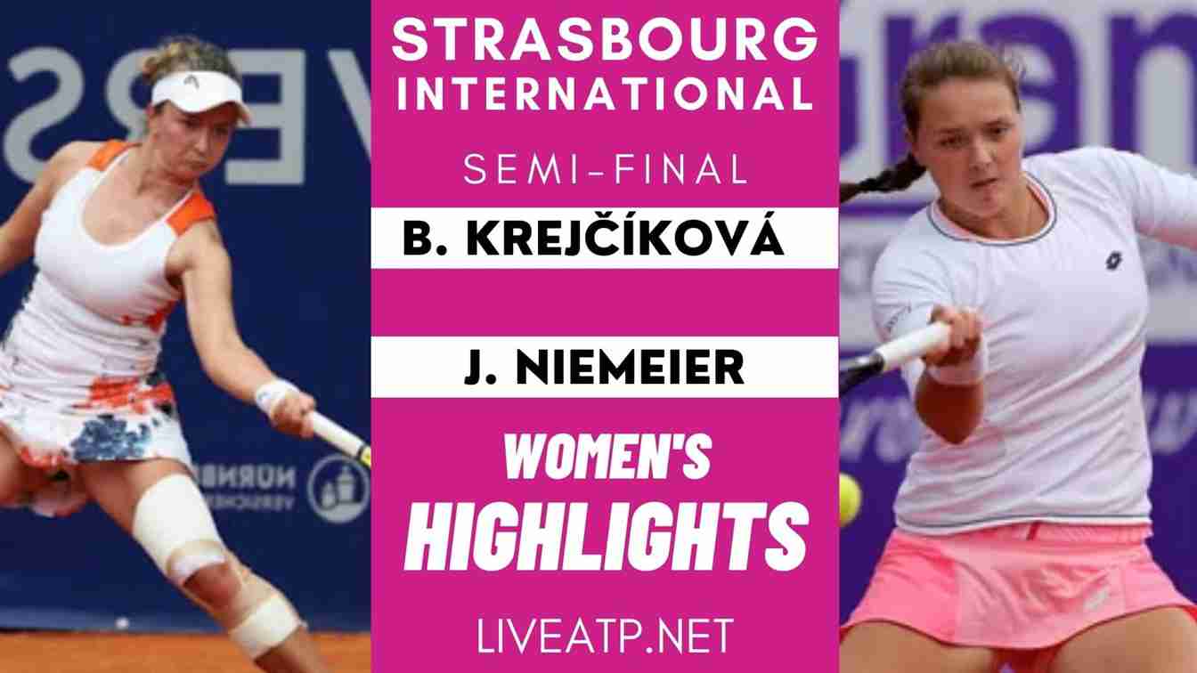 Strasbourg Semi Final 1 Highlights 2021 WTA