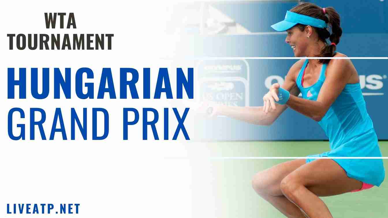 WTA Hungarian Ladies Open Tennis Live Stream 2021