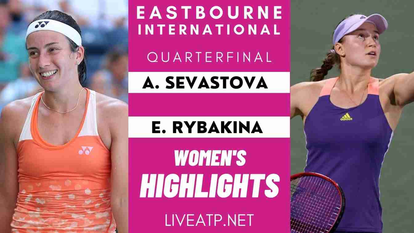 Eastbourne Women Quarter Final 1 Highlights 2021 WTA