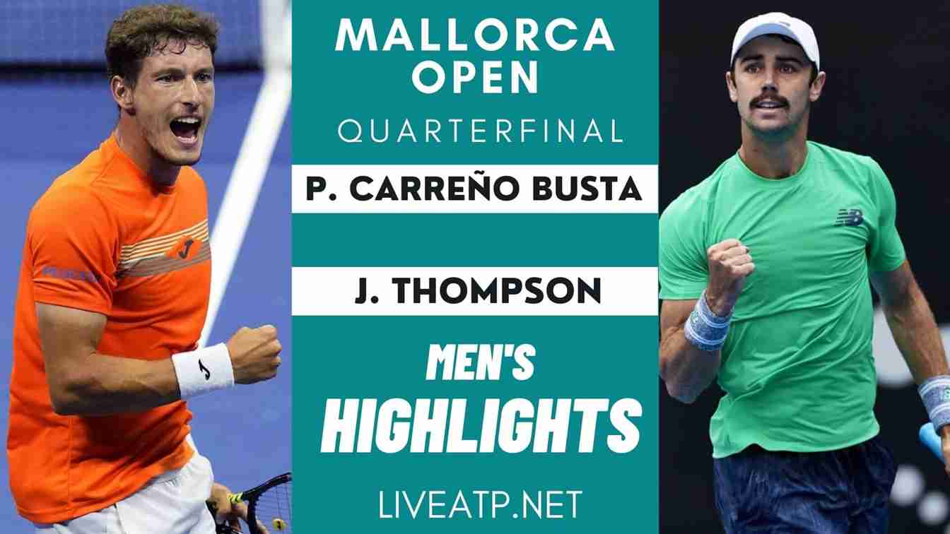 Mallorca Open Quarter Final 4 Highlights 2021 ATP