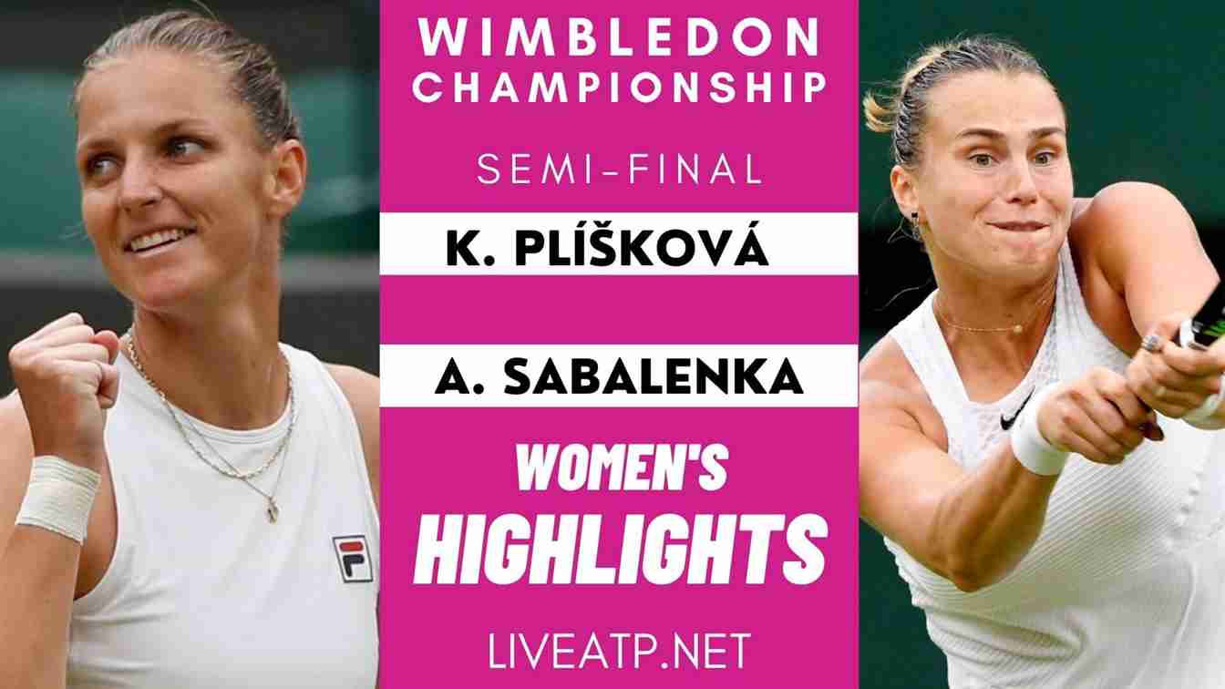 Wimbledon Women Semi Final 1 Highlights 2021