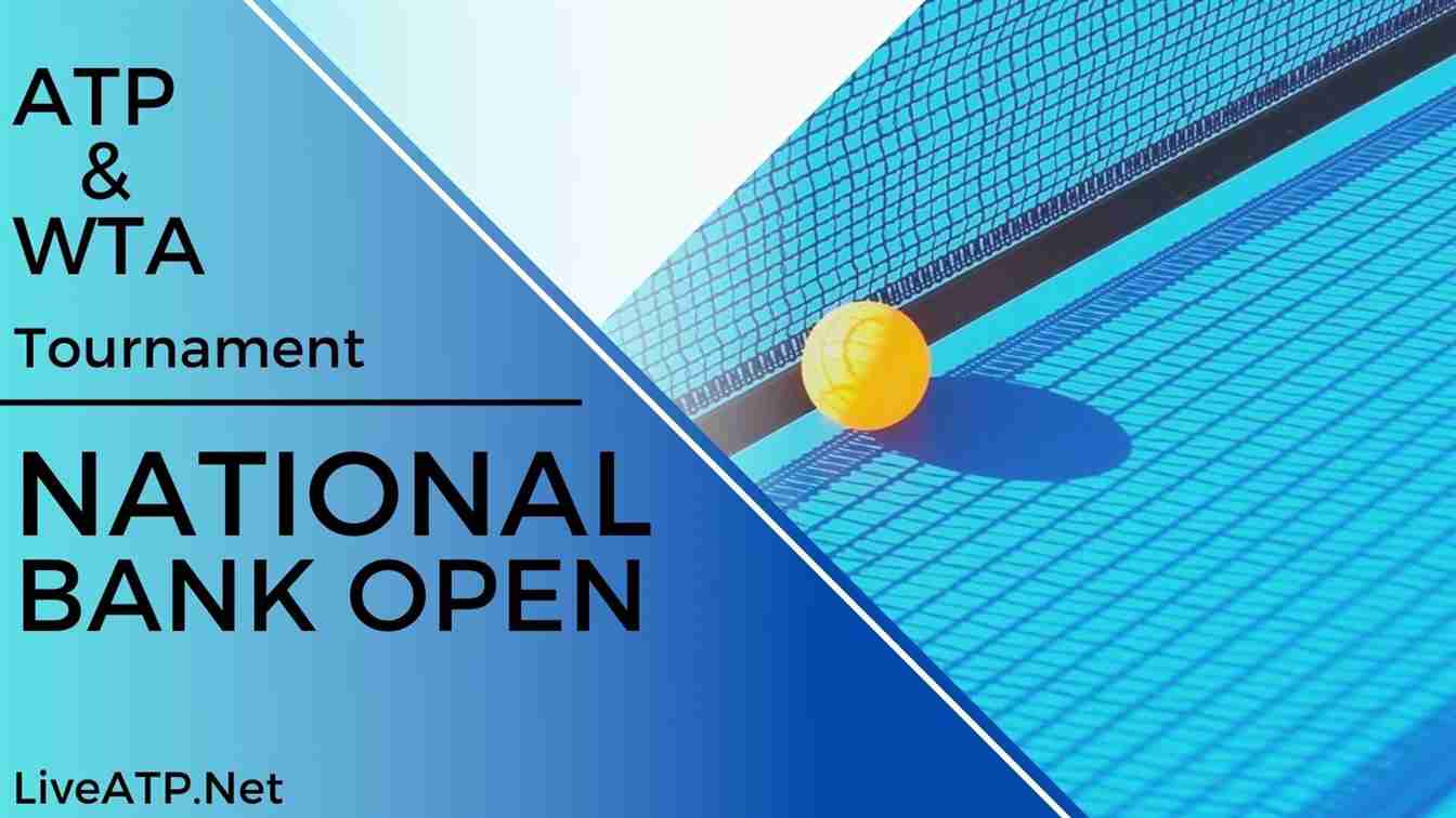 2021 National Bank Open Tennis Live Stream Rogers Cup Live