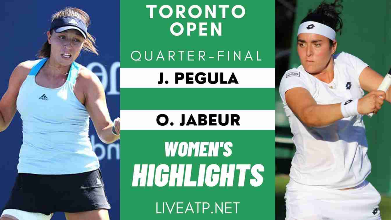 Toronto Open Quarter Final 3 Highlights 2021 WTA