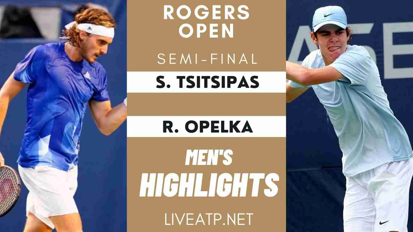 Rogers Open Semi Final 2 Highlights 2021 ATP
