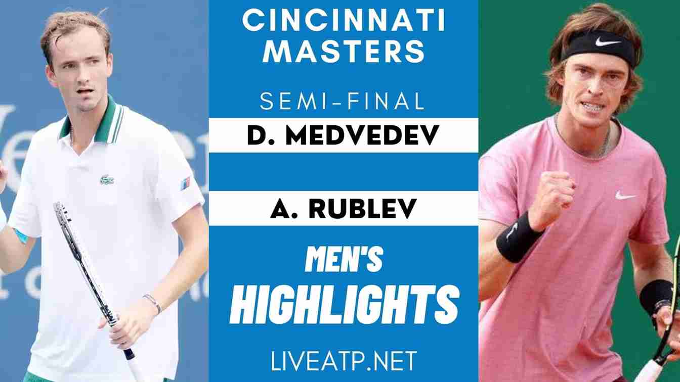 Cincinnati Masters Semi Final 1 Highlights 2021 ATP