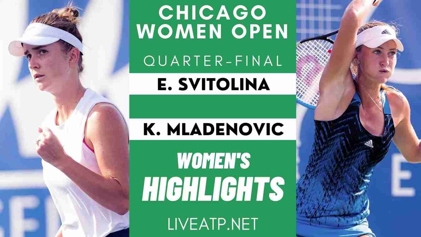 Chicago Women Quarter Final 1 Highlights 2021 WTA