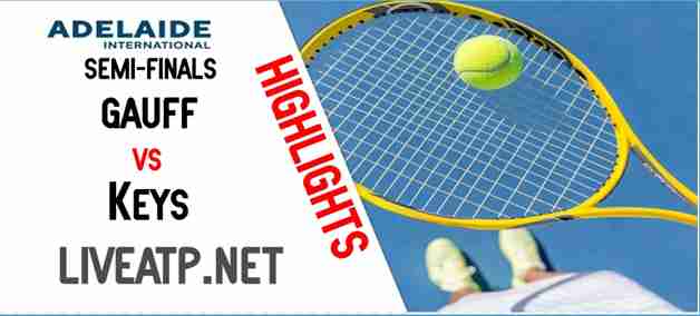 Gauff Vs Keys Semifinal 2022 Highlights