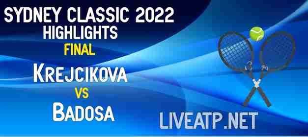 Krejcikova Vs Badosa Final 2022 Highlights