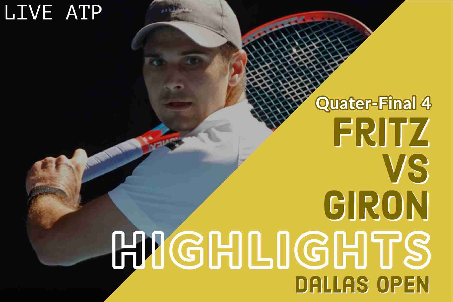 Fritz Vs Giron Quarterfinal 2022 Highlights